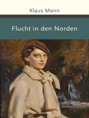 cover image of Flucht in den Norden